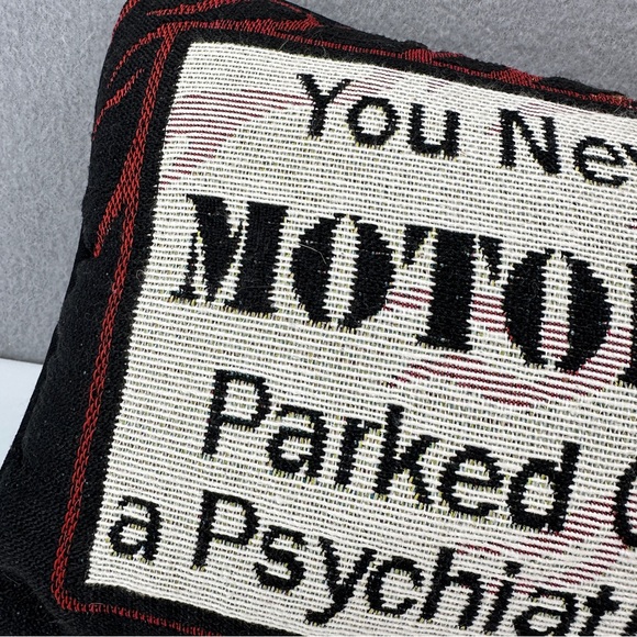 You Never See A Motorcycle Parked Outside Psychiatrist’s Office Tapestry Pillow - Picture 3 of 9